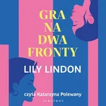 GRA NA DWA FRONTY - Lily Lindon