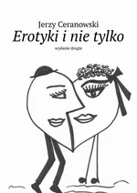 Erotyki i nie tylko - Jerzy Ceranowski