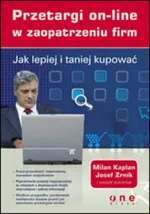 Przetargi on-line w zaopatrzeniu firm - Milan Kaplan