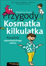 Przygody Kosmatka kilkulatka - Magdalena Kawka