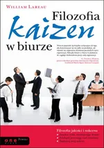 Filozofia Kaizen w biurze - Outlet - William Lareau