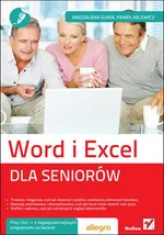 Word i Excel dla seniorów - Magdalena Gunia