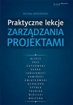 Praktyczne lekcje zarządzania projektami - Outlet - Michał Kopczewski