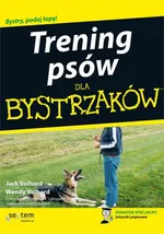 Trening psów dla bystrzaków - Jack Volhard