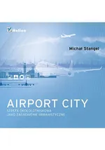 Airport City - Michał Stangel