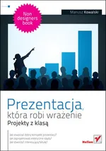 Prezentacja, która robi wrażenie Projekty z klasą - Outlet - Robin Williams