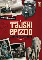 Tajski epizod z dreszczykiem - Outlet - Marek Lenarcik
