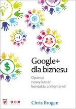Google+ dla biznesu - Chris Brogan