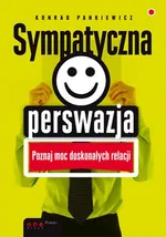 Sympatyczna perswazja - Konrad Pankiewicz