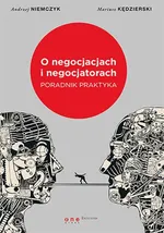 O negocjacjach i negocjatorach - Outlet - Mariusz Kędzierski