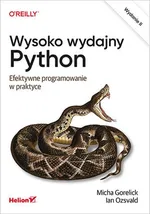 Wysoko wydajny Python Efektywne programowanie wyd.2 - Ozsvald Ian