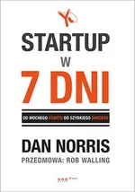 Startup w 7 dni - Dan Norris