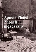 Zapach mężczyzny - Agneta Pleijel