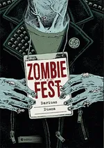 Zombie Fest - Dariusz Dusza
