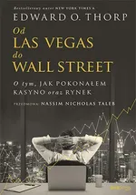 Od Las Vegas do Wall Street O tym, jak pokonałem kasyno oraz rynek - Edward O. Thorp (Author)