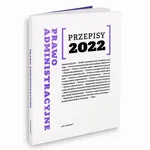 Przepisy 2022 Prawo administracyjne
