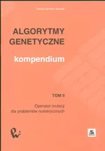 Algorytmy genetyczne Kompendium t 2 - Outlet - Gwiazda Tomasz Dominik