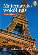 Matematyka wokół nas 3 Podręcznik z płytą CD - Outlet - Anna Drążek