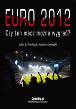 EURO 2012 - Czy ten mecz można wygrać? - Julita Wasilczuk