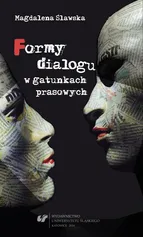 Formy dialogu w gatunkach prasowych - Magdalena Ślawska