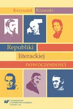 Republiki literackiej nowoczesności - Krzysztof Krasuski