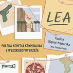 Lea. Polska komedia kryminalna z włoskiego wybrzeża - Paulina Miękoś-Maziarska