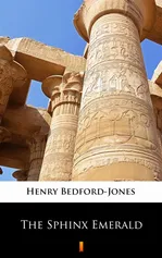 The Sphinx Emerald - Henry Bedford-Jones