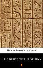 The Bride of the Sphinx - Henry Bedford-Jones