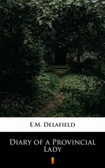 Diary of a Provincial Lady - E.M. Delafield