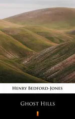 Ghost Hills - Henry Bedford-Jones