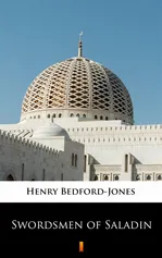 Swordsmen of Saladin - Henry Bedford-Jones