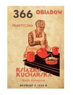 366 obiadów praktyczna książka kucharska - Marja Gruszecka