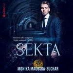Sekta - Monika Magoska-Suchar