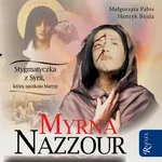 Myrna Nazzour - Henryk Bejda