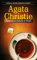 Tajemnicza historia w Styles - Agata Christie