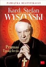 Kard. Stefan Wyszyński - Izabela Kozłowska