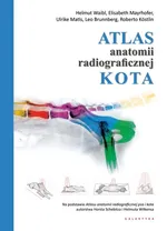 Atlas anatomii radiograficznej kota - Helmut Waibl