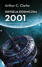 Odyseja kosmiczna 2001 - Arthur C. Clarke