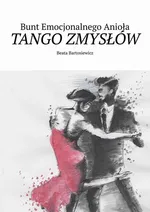 Tango zmysłów - Beata Bunt