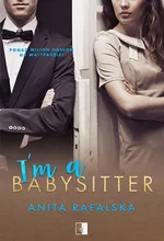I'm a babysitter - Anita Rafalska