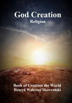 God Creation - Henryk Skowroński