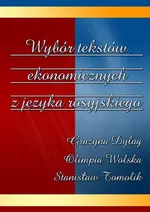Wybór tekstów ekonomicznych z języka rosyjskiego - Grażyna Dyląg
