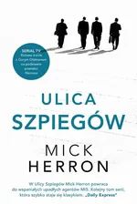 Ulica Szpiegów - Mick Herron