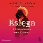 Księga Bezimiennej Akuszerki - Meg Elison