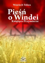 Pieśń o Windei- Książęce Przymierze - Wojciech Tułaza