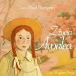 Z życia Avonlea - Lucy Maud Montgomery