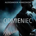 Odmieniec - Aleksander Minkowski
