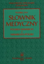 Podręczny słownik medyczny polsko-niemiecki i niemiecko-polski - Outlet - Klawe Jacek J.