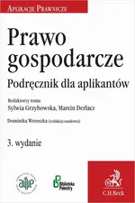 Prawo gospodarcze. Podręcznik dla aplikantów - Dariusz Maciejewski
