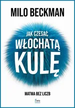 Jak czesać włochatą kulę - Milo Beckman